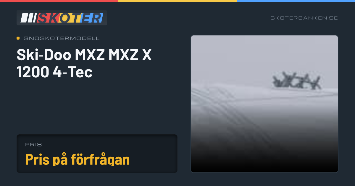 Ski-Doo MXZ MXZ X 1200 4-Tec